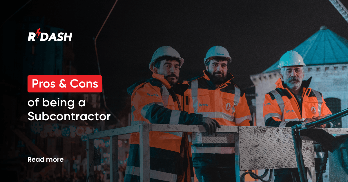 Pros and Cons of Being a Subcontractor