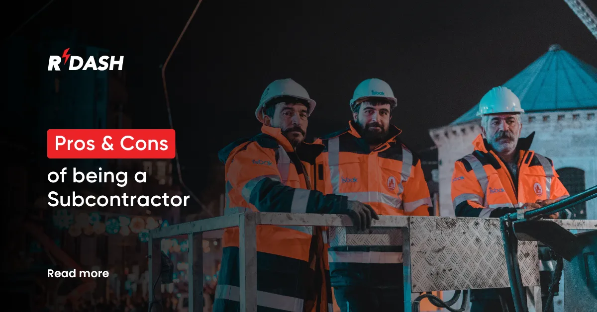 Pros and Cons of Being a Subcontractor